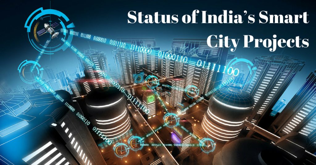 Status of India’s Smart City Projects